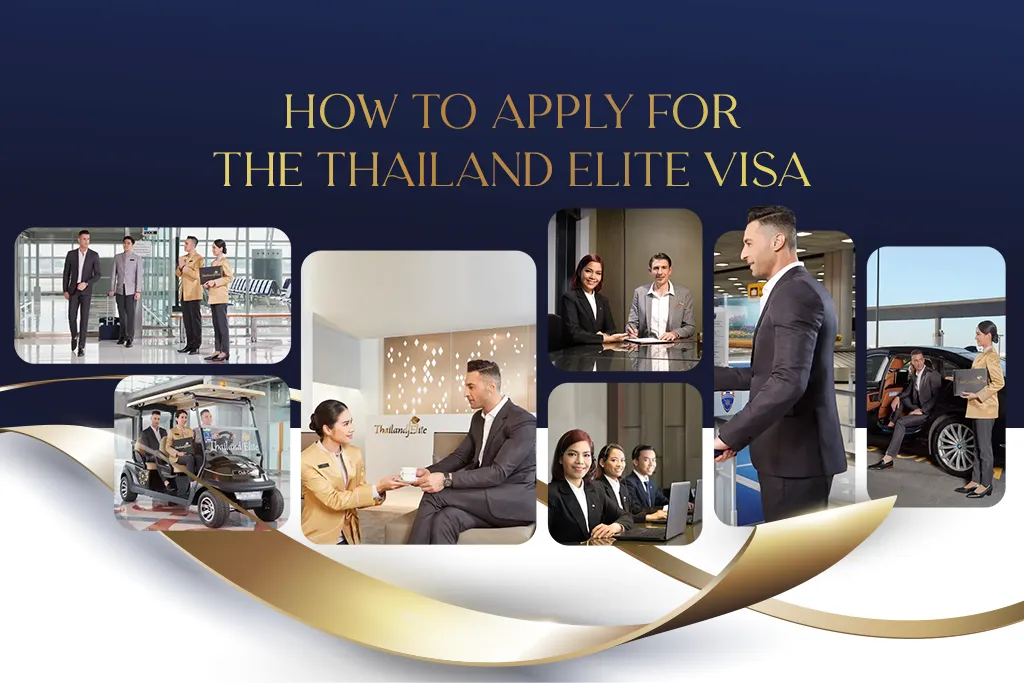 How to Apply for the Thailand Elite Visa 2025