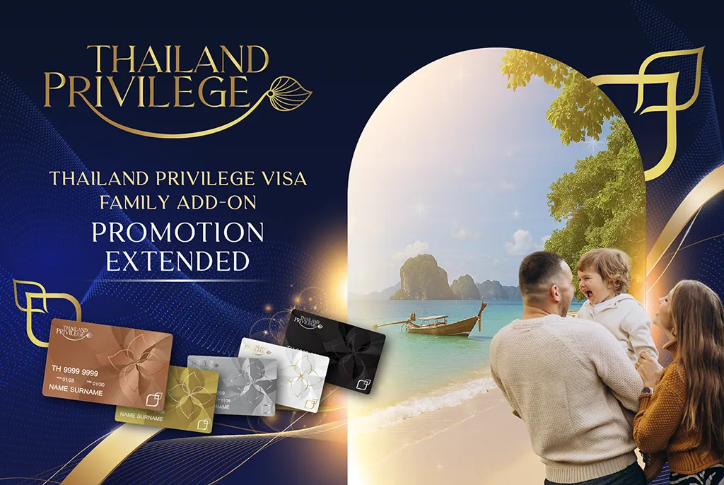 Thailand Privilege Visa Additional Member Promotion